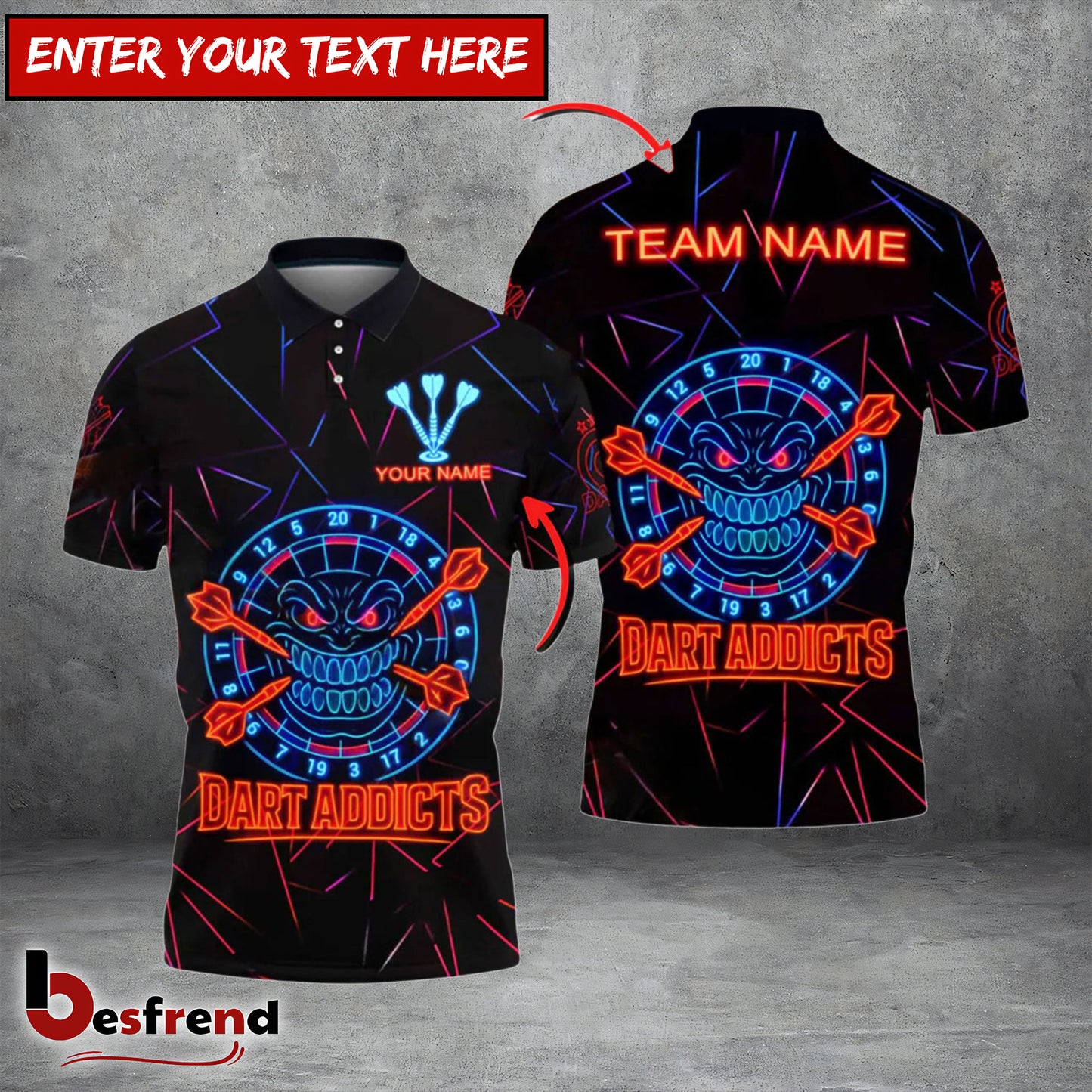 Besfrend Darts Neon Dart Addicts Rage Style Personalized Name Team Name Shirt