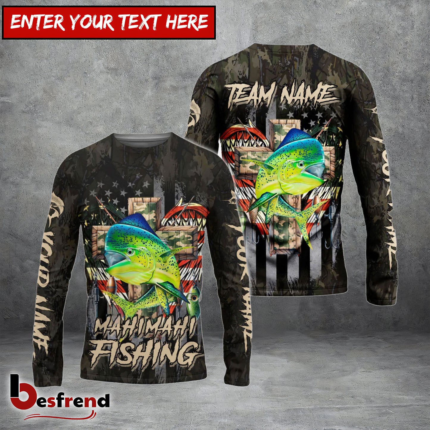 Besfrend Mahi-mahi Fishing American Flag Camo Cross Gear Custom Name  Team Name 3D Shirts