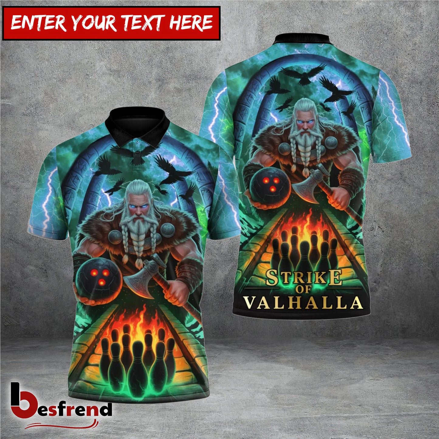 Besfrend Strike of Valhalla Viking Thunder Bowling 3D Shirt