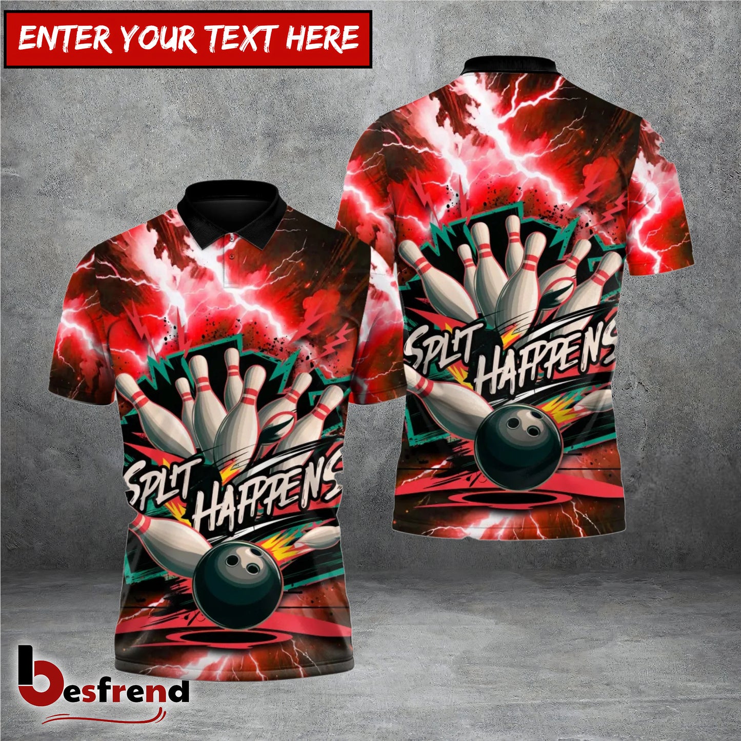 Besfrend Thunder Split Happens Bowling 3D Shirt