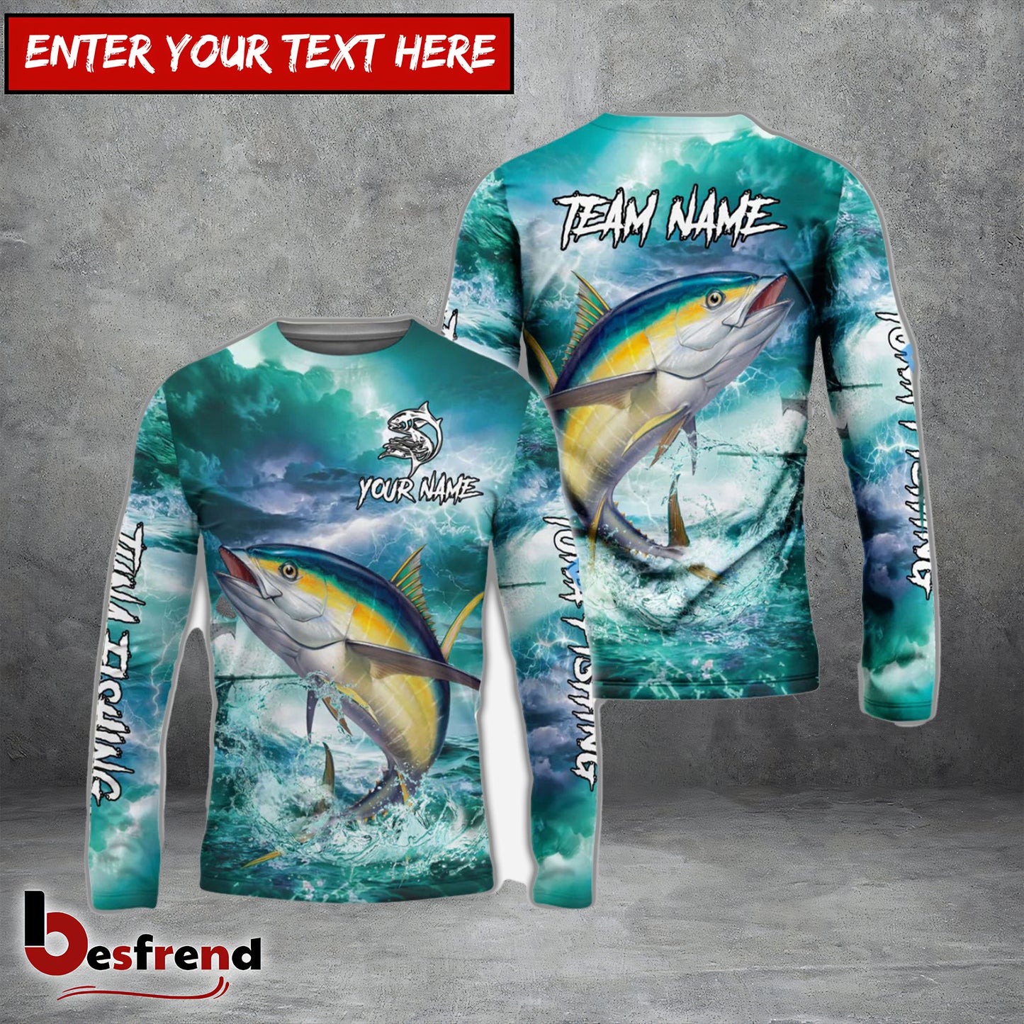 Besfrend Tuna Fishing Teal Thunderstorm Name  Team Name 3D Shirts