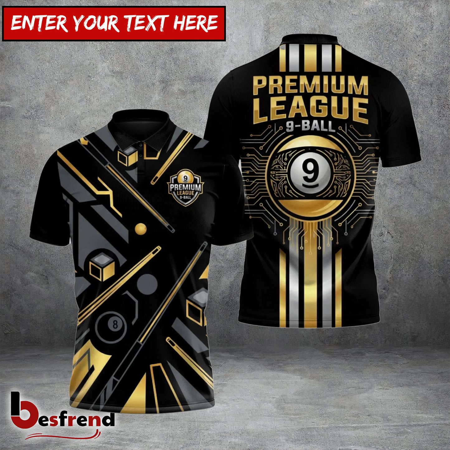 Besfrend  Black Gold 9 Ball Elite Billiards 3D Shirt