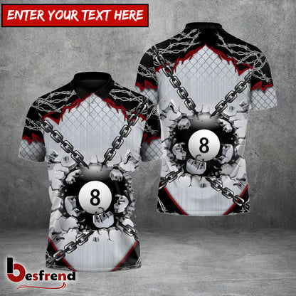 Besfrend  Chain Breaker 8-Ball 9-Ball Billiards 3D Shirt